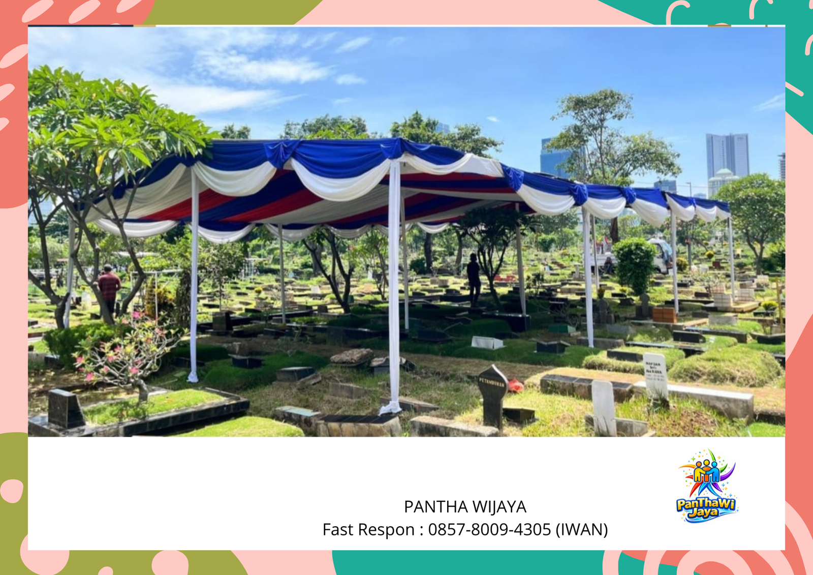 Jasa Sewa Tenda Pemakaman Area Jakarta Pelayanan Terbaik