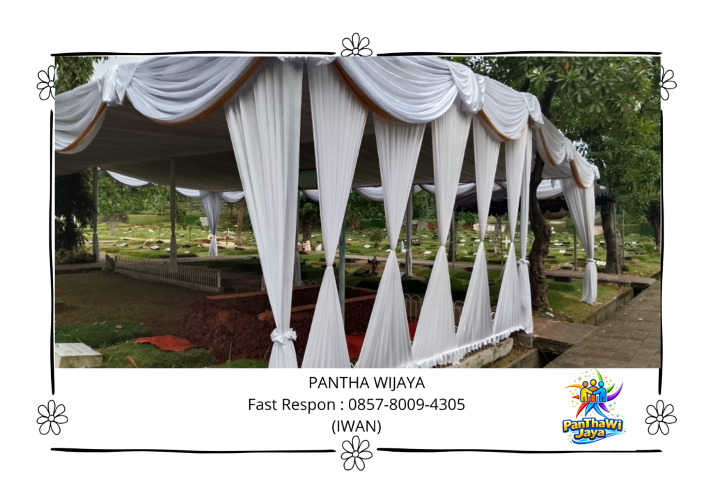 Pusat Sewa Tenda Dan Perlengkapan Funeral Service Jakarta