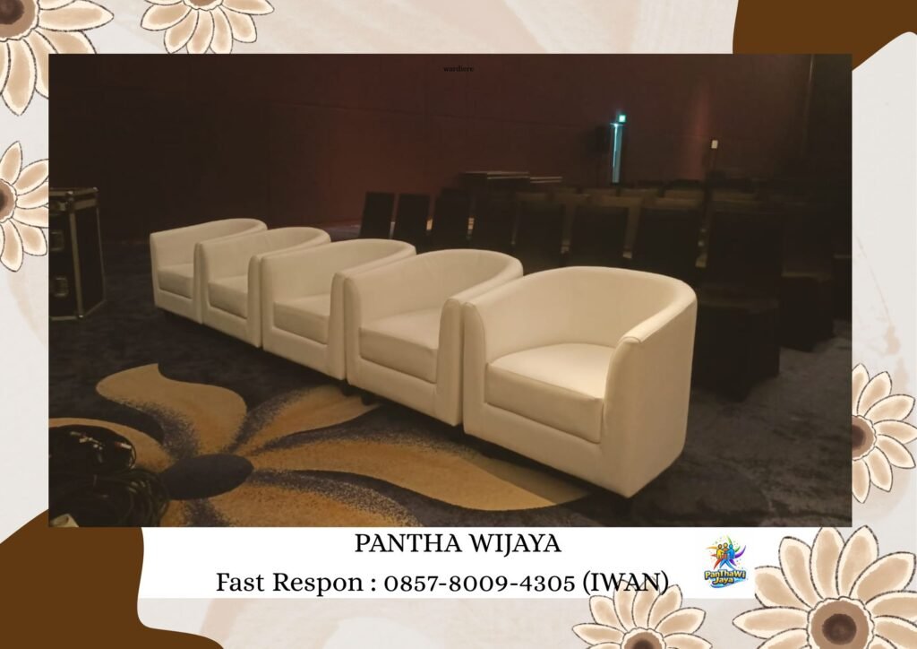 Sewa Sofa Kotak dan Sofa Oval Bersih Area Bekasi