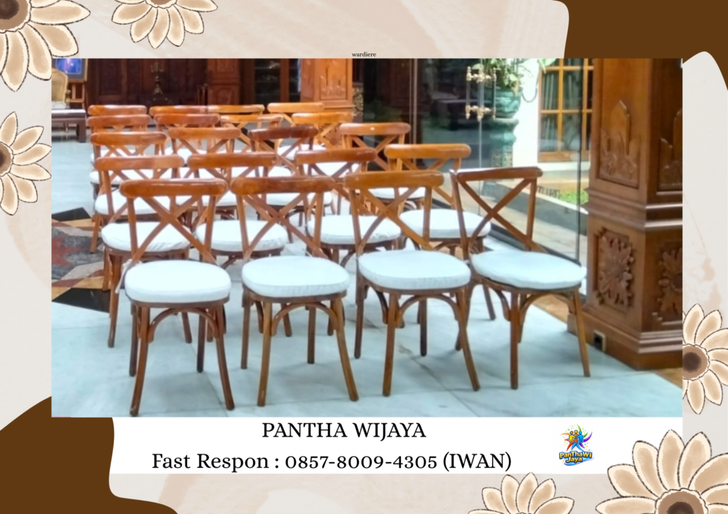 Pusat Sewa Kursi Crossback Kayu Jati Area Bogor