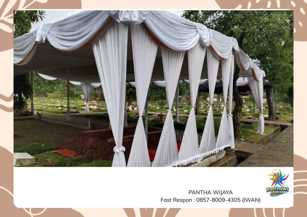 Jasa Sewa Tenda Kokoh Untuk Pemakaman Jenazah Area Bekasi